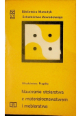 Nauczanie stolarstwa z materiałoznawstwem i meblarstwa