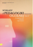Wykłady z pedagogiki ogólnej Tom II