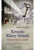 Kroniki Klary Schulz Zniknięcie Sary