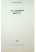 Po Rzeszowskim Podgórzu Błądząc