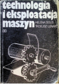 Technologia i eksploatacja maszyn