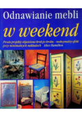 Odnawianie mebli w weekend