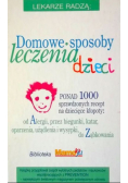 Domowe sposoby leczenia dzieci