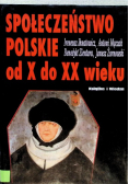 Społeczeństwo polskie od X do XX wieku