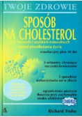 Sposób na cholesterol