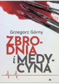 Zbrodnia i Medycyna