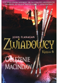 Zwiadowcy Księga 6 Oblężenie McIndaw