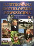 Ilustrowana encyklopedia powszechna Tom 1  od A do C