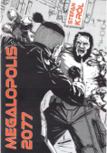 Megalopolis 2077