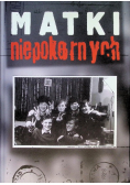 Matki niepokornych