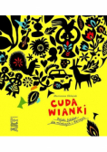 Cuda wianki Polski folklor dla młodszych i starszych