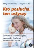Kto posłucha, ten usłyszy