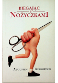 Burroughs Augusten - Biegając z nożyczkami