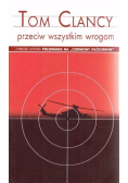 Przeciw wszystkim wrogom