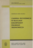Zjawiska przyrodnicze w relacjach dziejopisarzy polskiego średniowiecza