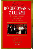Talent do obcowania z ludźmi