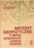 Metody geofizyczne w badaniach hydrogeologicznych i geologiczno-inżynierskich