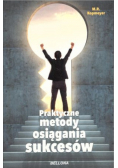 Praktyczne metody osiągnięcia sukcesów