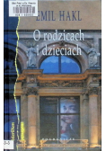 O rodzicach i dzieciach