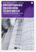 Projektowanie zbiorników żelbetowych Tom 1