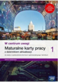 W centrum uwagi 1 Maturalne karty pracy z dziennikiem aktualizacji