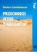 Przechodzi Jezus z Nazaretu