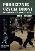 Podręcznik użycia broni dla jednostek specjalnych