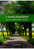 Z gminą Działdowo na turystycznym szlaku