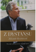 Z dystansu Aleksander Kwaśniewski