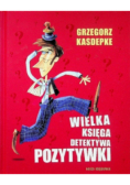 Wielka księga detektywa Pozytywki
