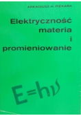 Elektryczność materia i promieniowanie