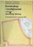 Konstrukcja i modelowanie odzieży damskiej lekkiej