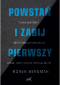 Powstań i zabij pierwszy