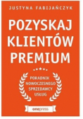 Pozyskaj klientów premium
