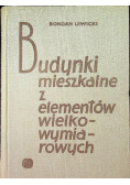 Budynki mieszkalne z elementów wielkowymiarowych