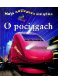 Moja najlepsza książka o pociągach