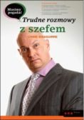 Musimy pogadać Trudne rozmowy z szefem