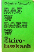Raz w roku w Skiroławkach