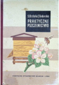 Praktyczne pszczelnictwo