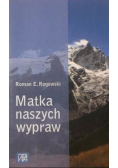 Matka naszych wypraw