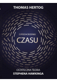 O pochodzeniu czasu Ostateczna teoria Stephena Hawkinga