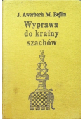 Wyprawa do krainy szachów