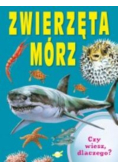 Czy wiesz dlaczego Zwierzęta mórz