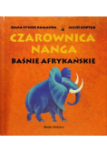 Czarownica Nanga baśnie afrykańskie