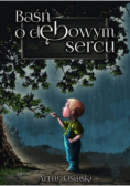 Baśń o dębowym sercu