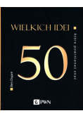 50 wielkich idei które powinieneś znać