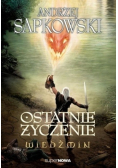 Wiedźmin Tom 1 Ostatnie życzenie