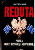 Reduta Polska między historią a geopolityką