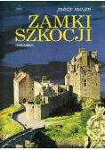 Podróże marzeń zamki Szkocji
