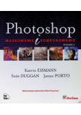 Photoshop Maskowanie i komponowanie